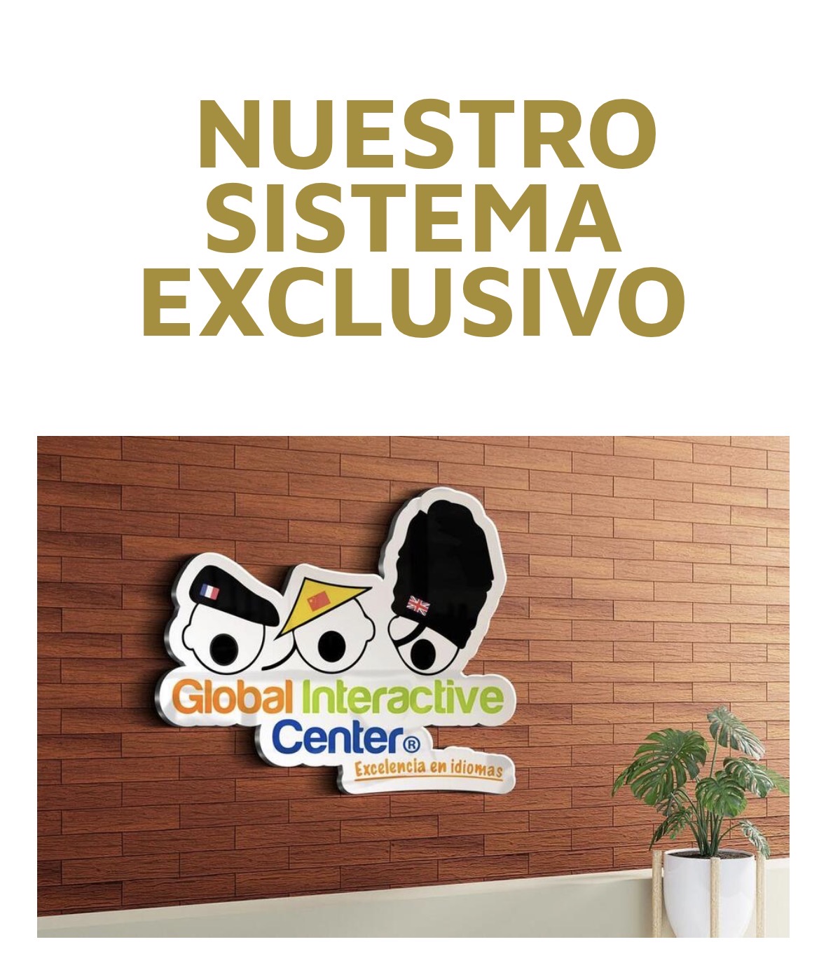 Letrero institucional de Global Interactive Center en la recepción de una escuela
